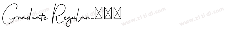 Graduate Regular字体转换